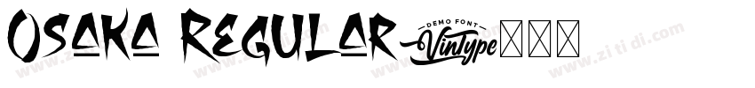 Osaka Regular字体转换